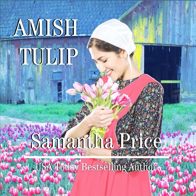 Amish Tulip: Amish Romance