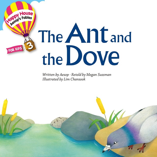 Aesop′s Fables – The Ant and the Dove