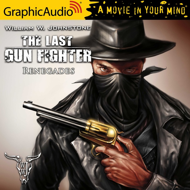 Renegades [Dramatized Adaptation]