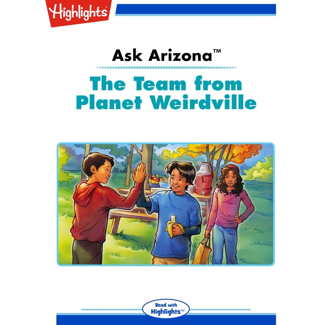Ask Arizona The Team from Planet Weirdville