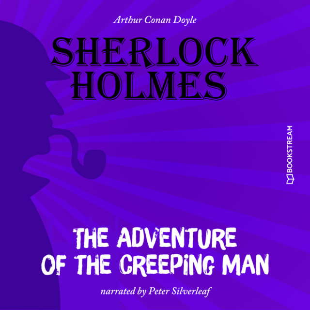 The Adventure of the Creeping Man
