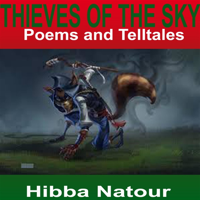 Thieves of the Sky: Poems and Telltales
