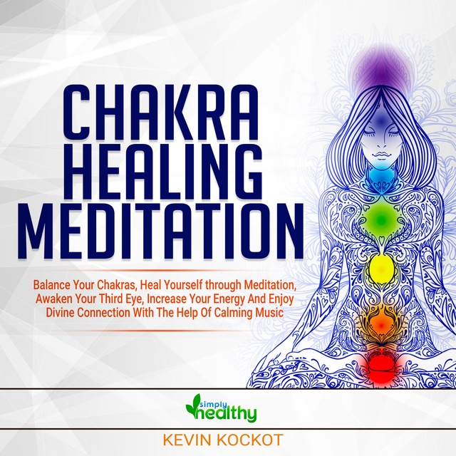 Chakra Healing Meditation