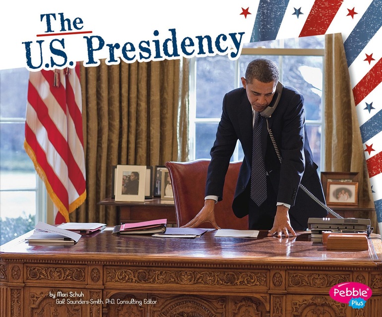 The U.S. Presidency