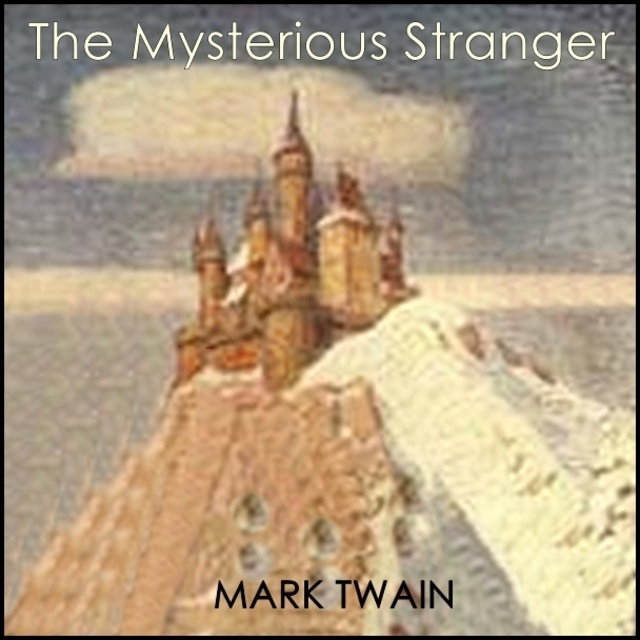 The Mysterious Stranger