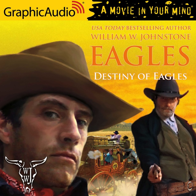 Destiny of Eagles [Dramatized Adaptation]