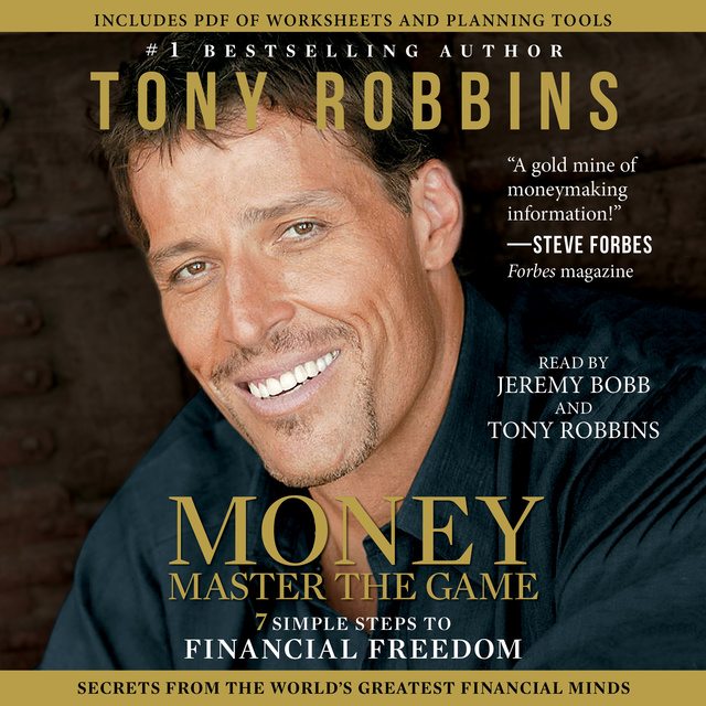 MONEY - Master the Game: 7 Simple Steps to Financial Freedom