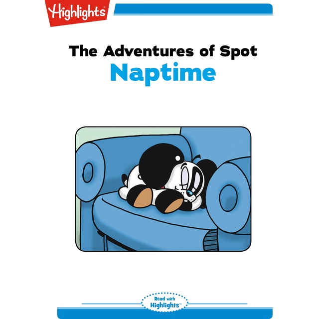The Adventures of Spot Naptime