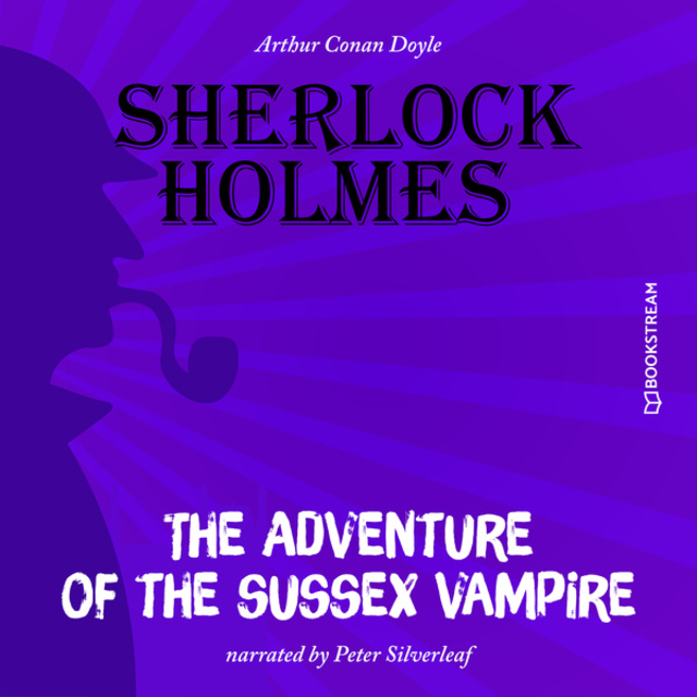 The Adventure of the Sussex Vampire