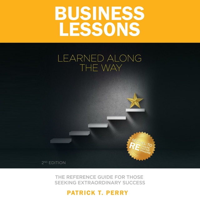 Business Lessons Learned Along the Way