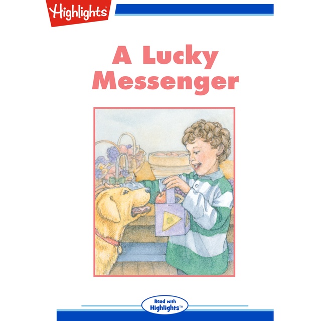 A Lucky Messenger