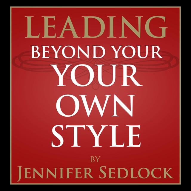 Leading Beyond Your Own Style