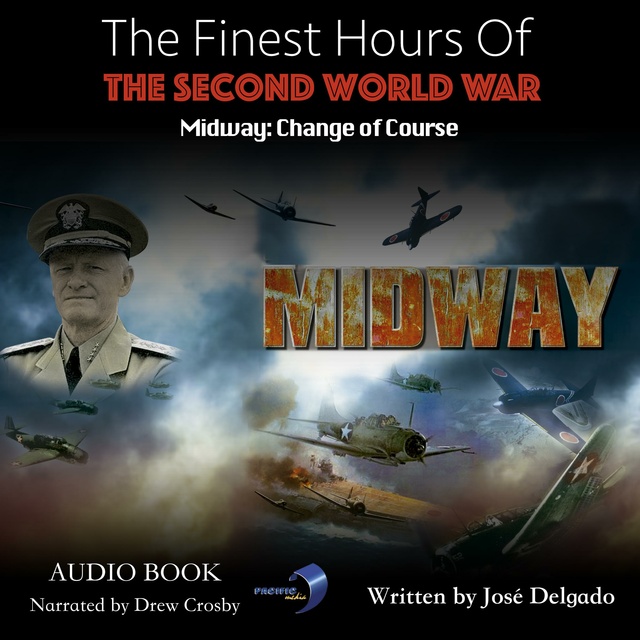 The Finest Hours of The Second World War, Midway
