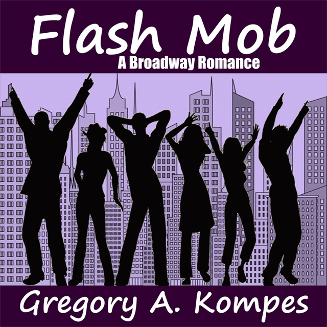 Flash Mob: A Broadway Romance