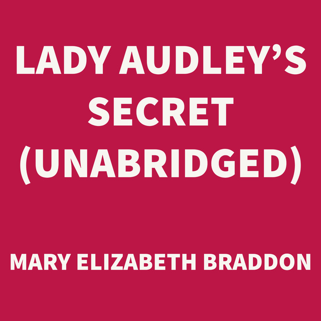 Lady Audley's Secret