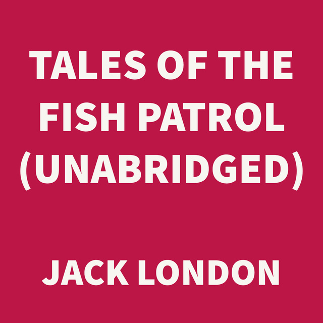 Tales of the Fish Patrol