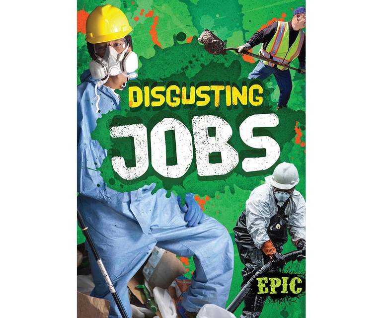 Disgusting Jobs