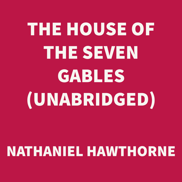 The House of the Seven Gables