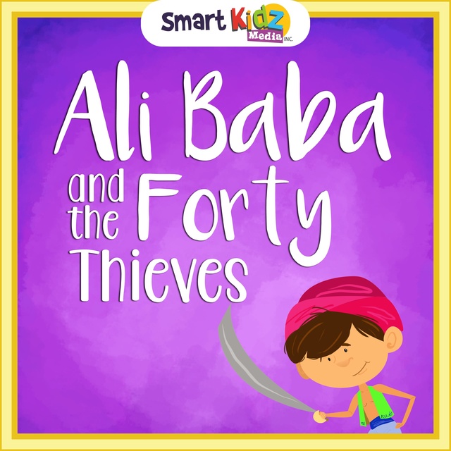 Ali Baba & The Forty Thieves
