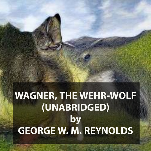 Wagner, the Wehr-Wolf