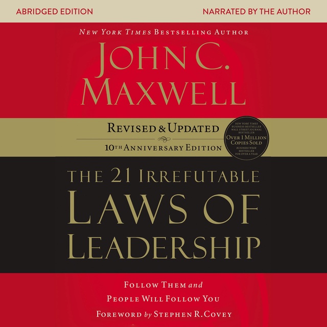the 21 Irrefutable Laws of Leadership