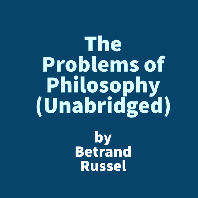 The Problems of Philosophy