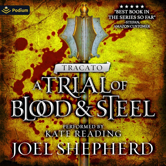 Tracato: A Trial of Blood and Steel