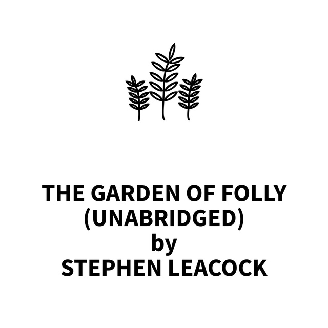 The Garden Of Folly
