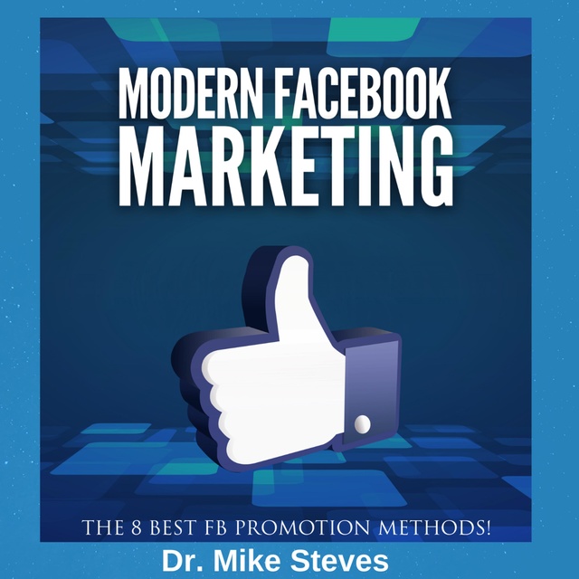 Modern Facebook Marketing