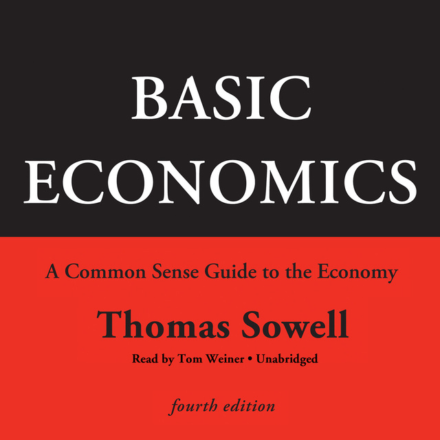 Basic Economics, Fourth Edition