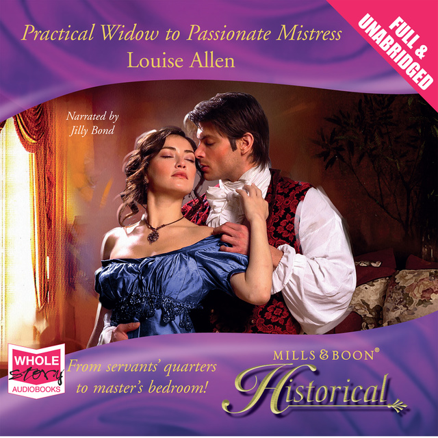 Practical Widow to Passionate Mistress