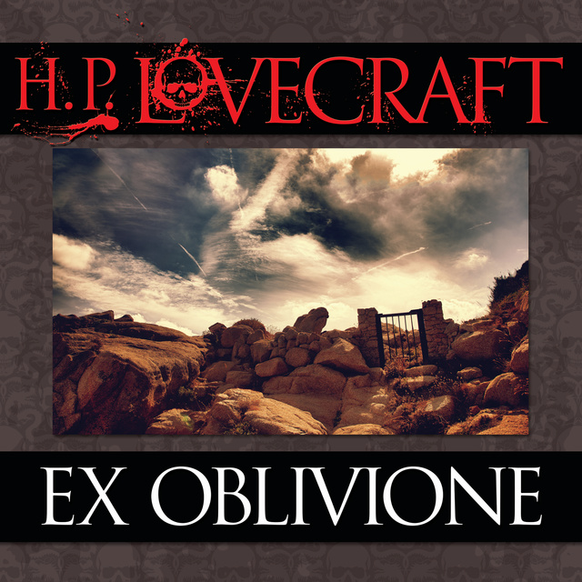Ex Oblivione