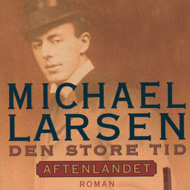 Den store tid - Aftenlandet