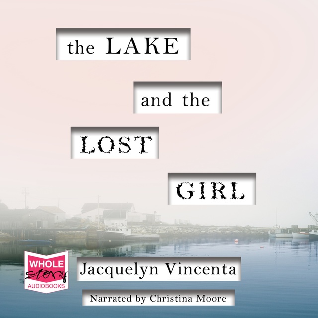 The Lake and the Lost Girl
