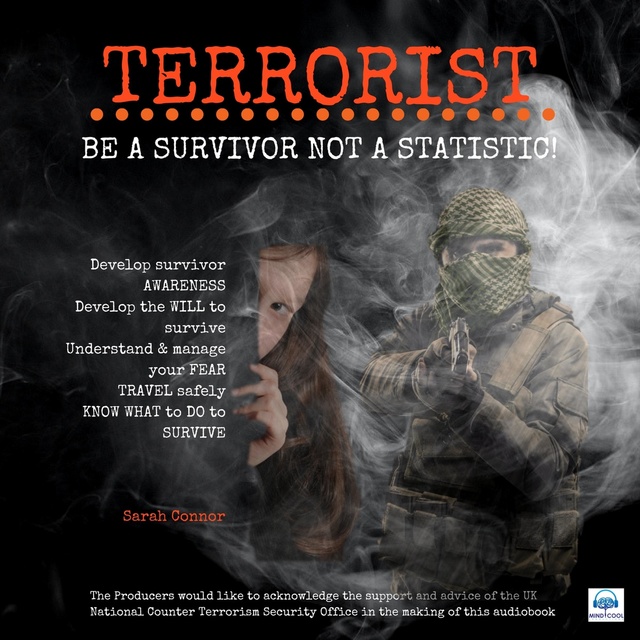 Terrorist: Be A Survivor Not a Statistic
