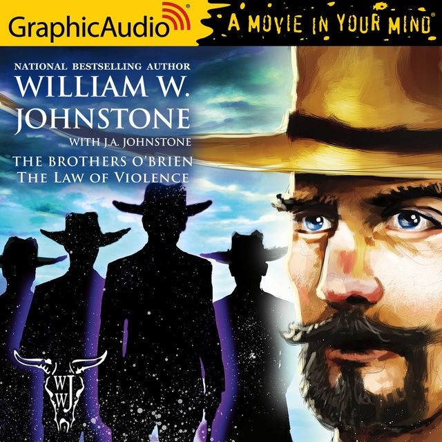 The Law of Violence [Dramatized Adaptation]