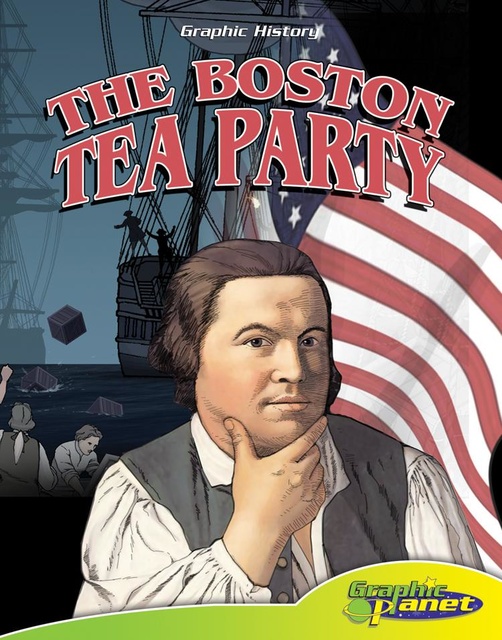 The Boston Tea Party