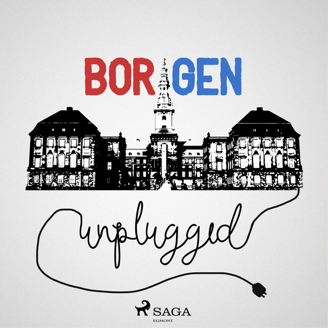 Borgen Unplugged #141 - Er Socialdemokratiet ved at tabe det hele på gulvet?