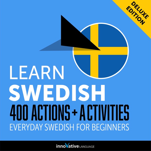 Everyday Swedish for Beginners - 400 Actions & Activities