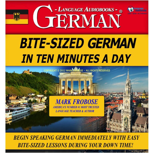 Bite-Sized German in Ten Minutes a Day