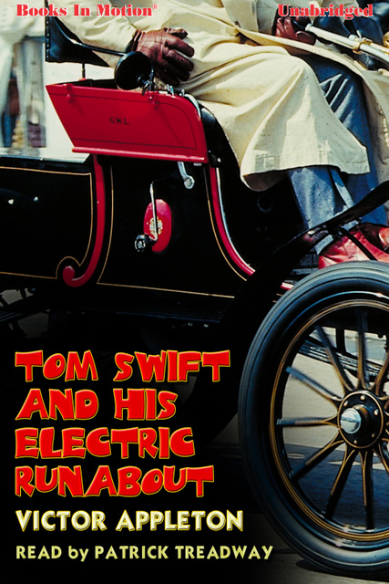 Tom Swift And His Electric Runabout