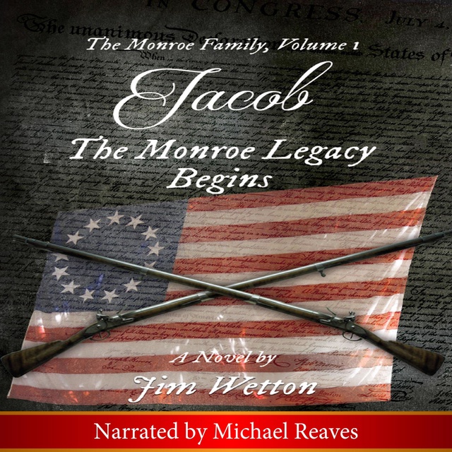 Jacob: The Monroe Legacy Begins