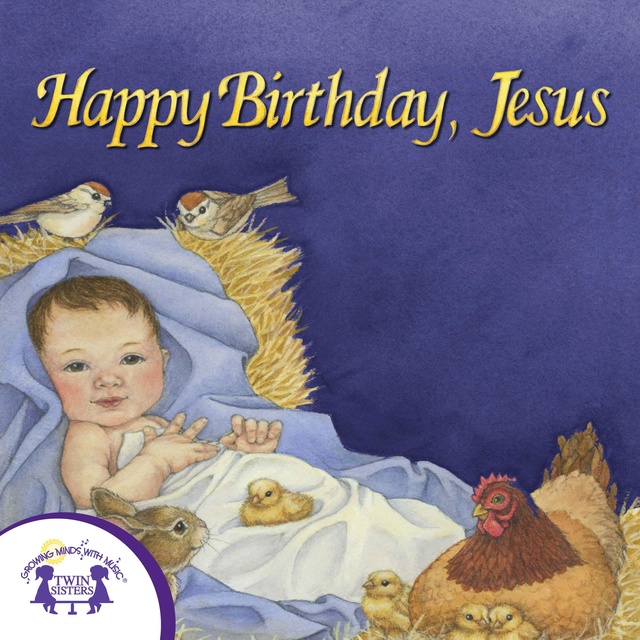 Happy Birthday, Jesus