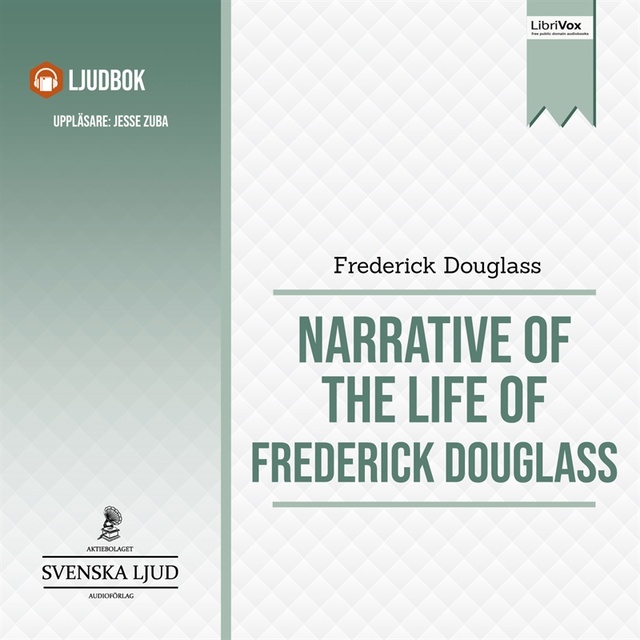 Narrative of the Life of Frederick Douglass