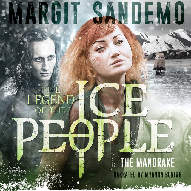 The Ice People 16: The Mandrake