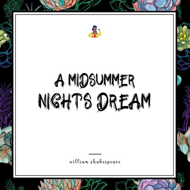A Midsummer Night's Dream