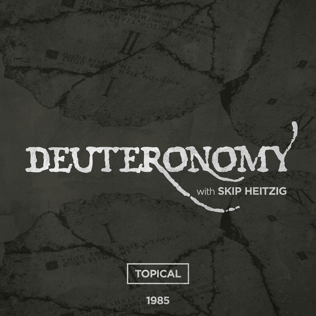 05 Deuteronomy - 1985