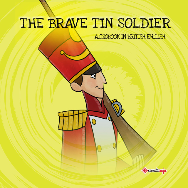 The Brave Tin Soldier