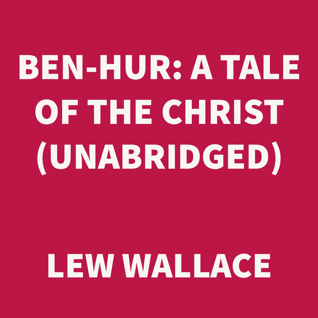 Ben-Hur: A Tale of the Christ
