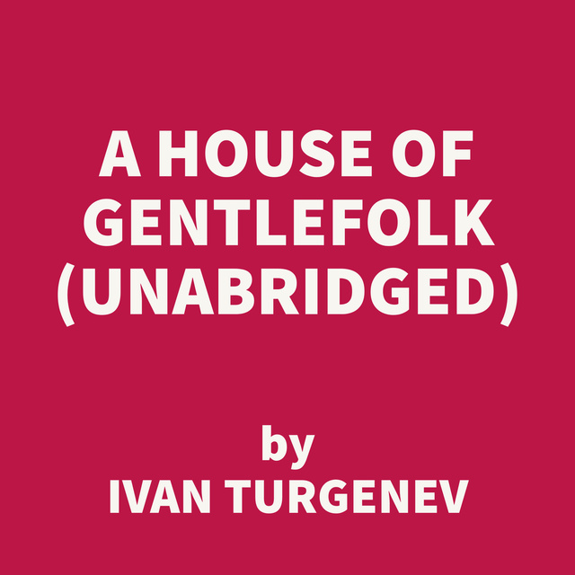 A House of Gentlefolk